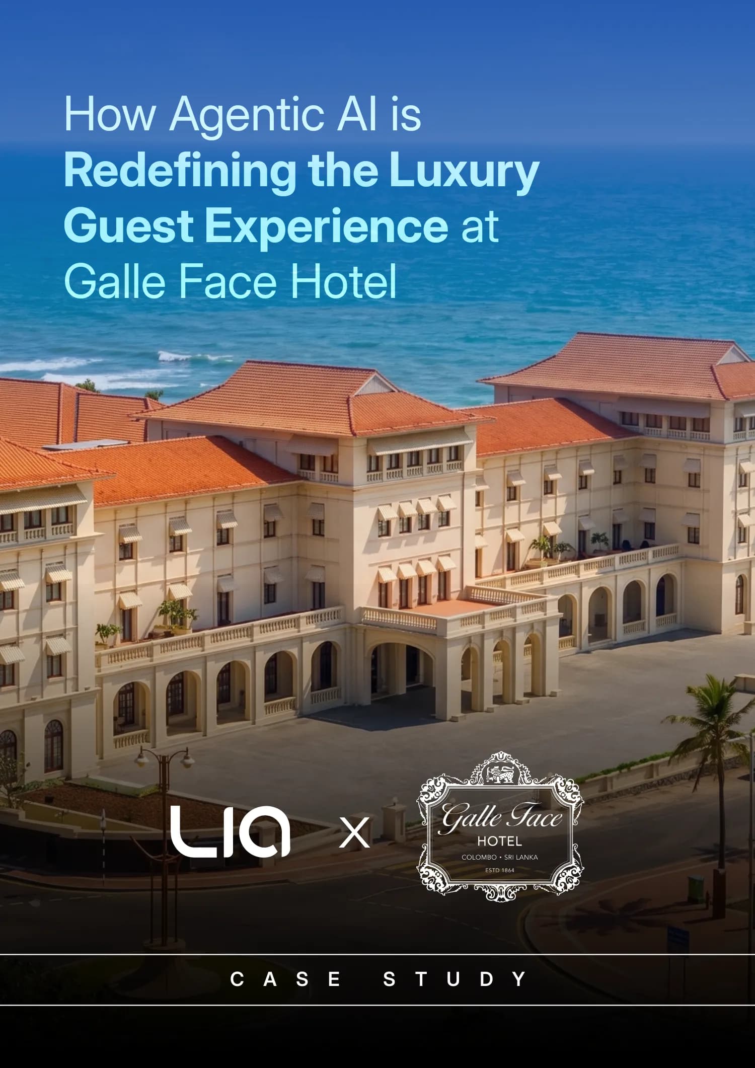 How Agentic AI is Redefining the Luxury Guest Experience at Galle Face Hotel — page 1 of 8